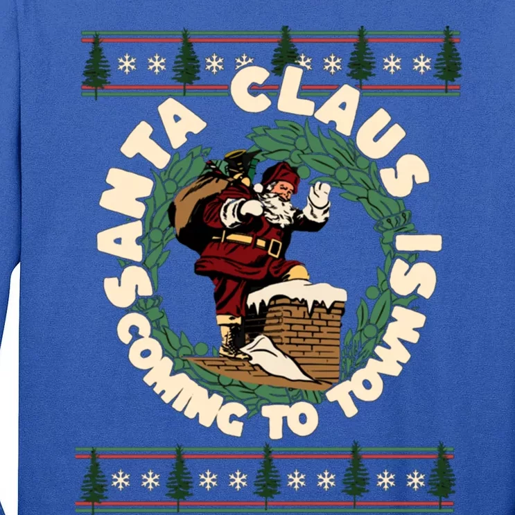 Merry Christmas Santa Claus Is Coming Funny Ugly Xmas Retro Gift Tall Long Sleeve T-Shirt