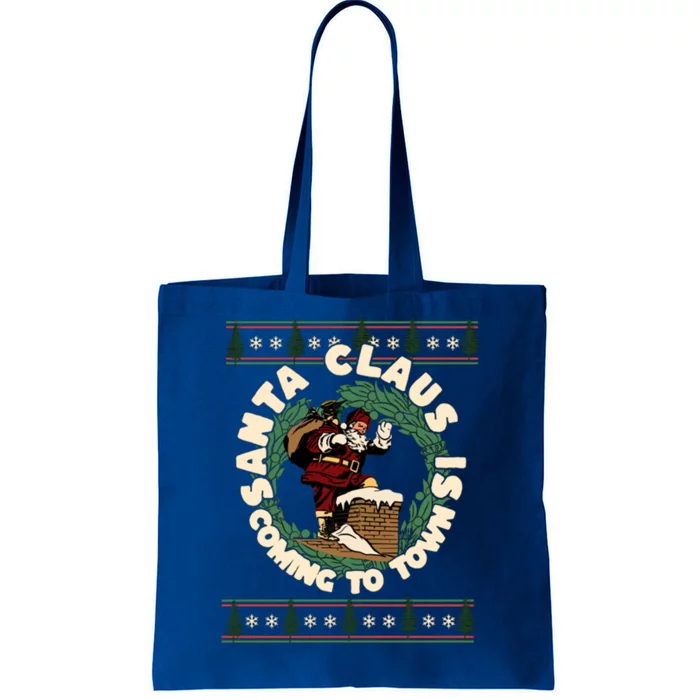 Merry Christmas Santa Claus Is Coming Funny Ugly Xmas Retro Gift Tote Bag