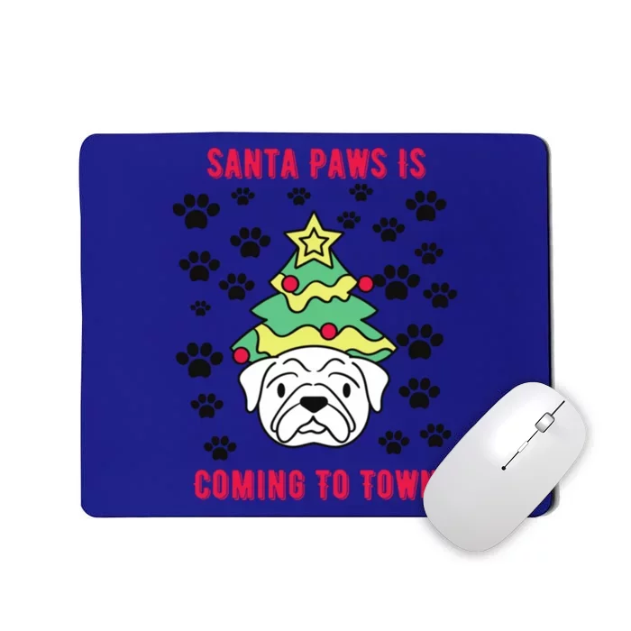 Merry Christmas Santa Paws Coming Funny Dog Xmas Tree Lights Gift Mousepad