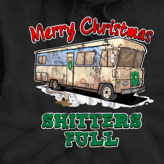 Christmas Vacation, Merry Christmas Shitters Full, Christmas Ugly Tie Dye Hoodie