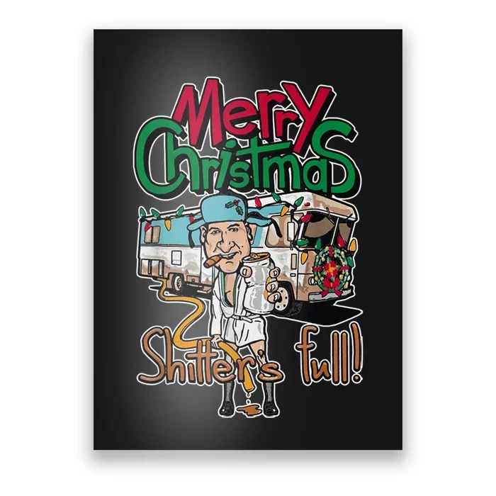 Christmas Vacation, Merry Christmas Shitters Full, Christmas Ugly Poster