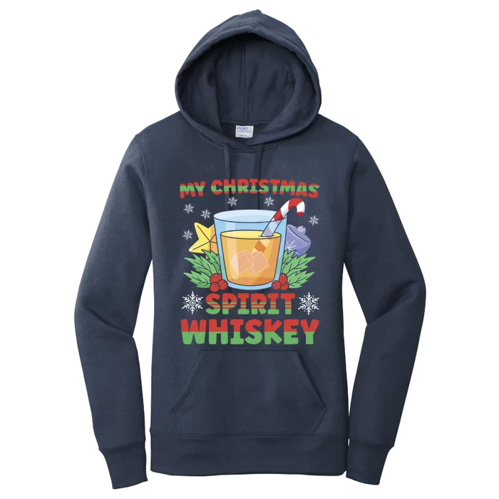 My Christmas Spirit Is Whiskey Gift Women's Pullover Hoodie