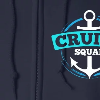 Matching Cruise Squads For Cruise Trip Vacation Full Zip Hoodie