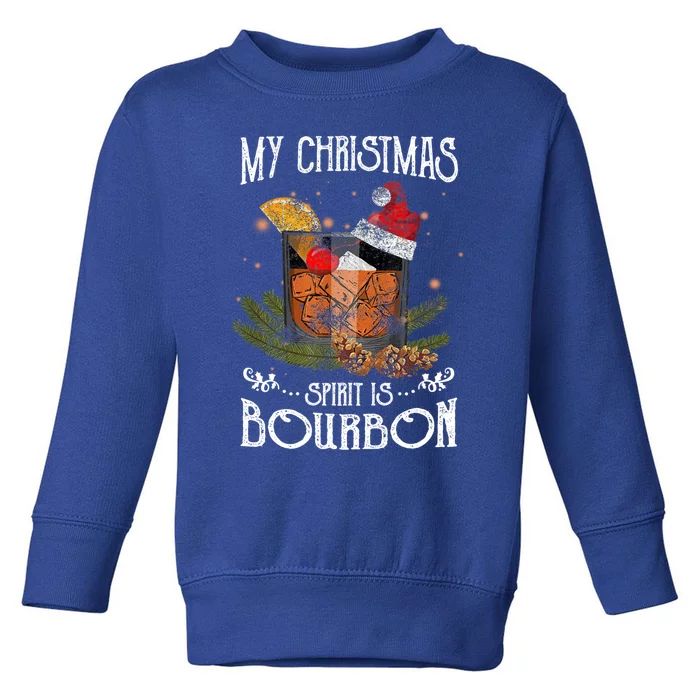 My Christmas Spirit Is Bourbon Christmas Ing Xmas Gift Toddler Sweatshirt