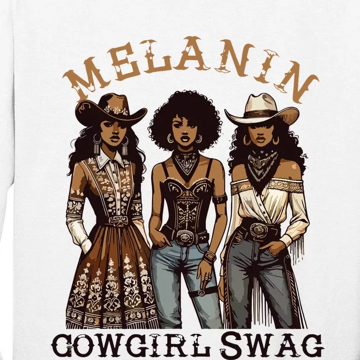 Melanin Cowgirl Swag African American Cowgirl Black History Tall Long Sleeve T-Shirt