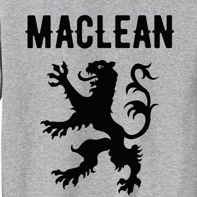 Maclean Clan Scottish Family Name Scotland Heraldry Tall Sweatshirt