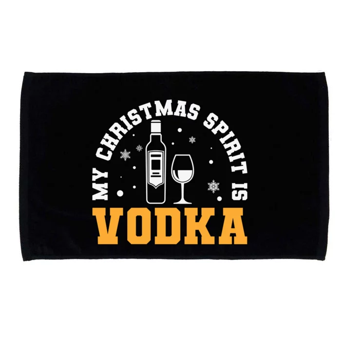 My Christmas Spirit Is Vodka Liquor Er Xmas Ing Gift Microfiber Hand Towel