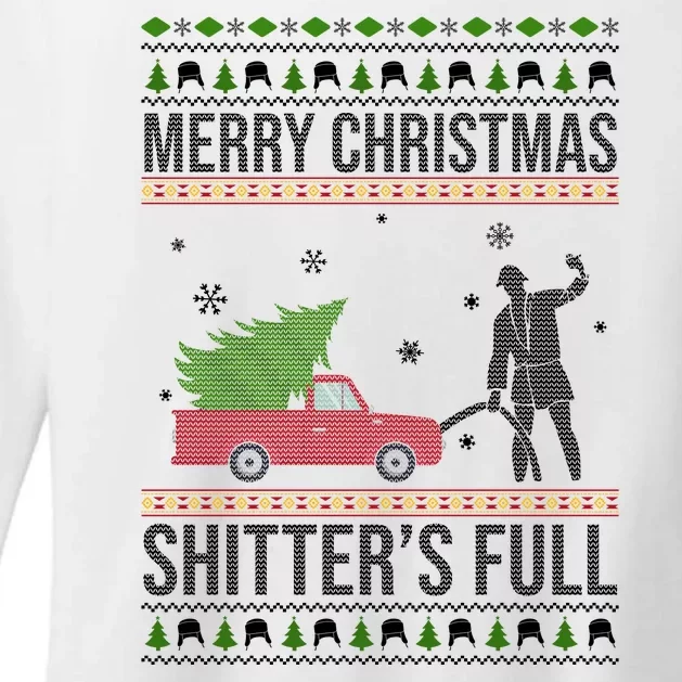 Merry Christmas Shitters Full Funny Ugly Womens CVC Long Sleeve Shirt