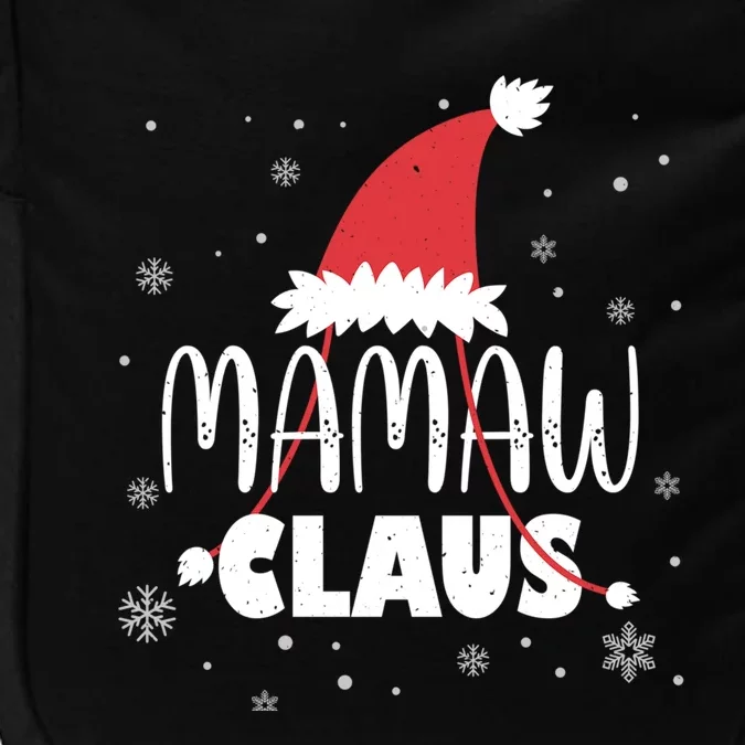 Mamaw Claus Santa Hat Grandma Xmas Gram Cute Gift Impact Tech Backpack