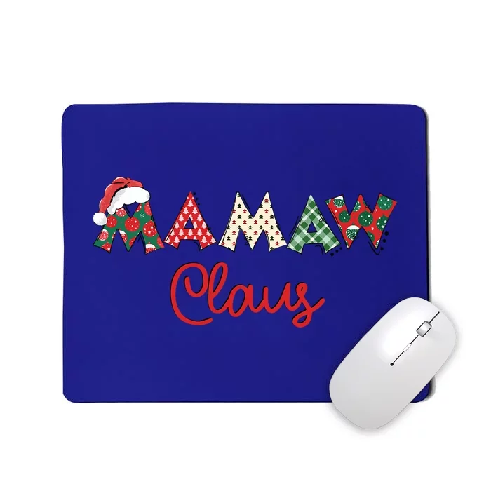 Mamaw Claus Santa Hat Merry Christmas Mamaw Funny Gift Mousepad