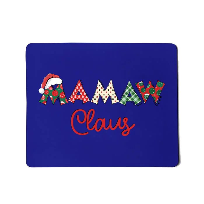 Mamaw Claus Santa Hat Merry Christmas Mamaw Funny Gift Mousepad