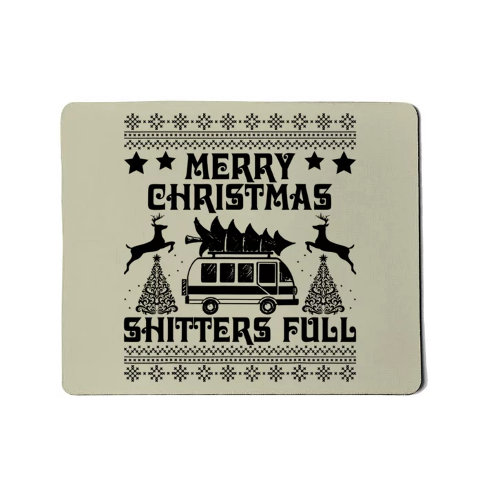 Merry Christmas Shitter Full T Mousepad