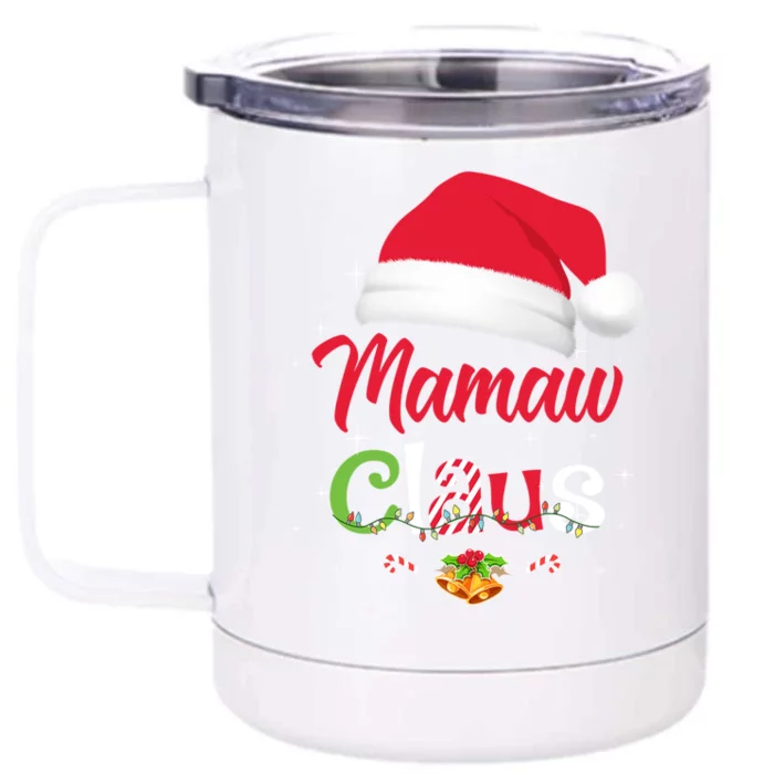 Mamaw Claus Santa Christmas Matching Family Pajama Funny Gift Front & Back 12oz Stainless Steel Tumbler Cup