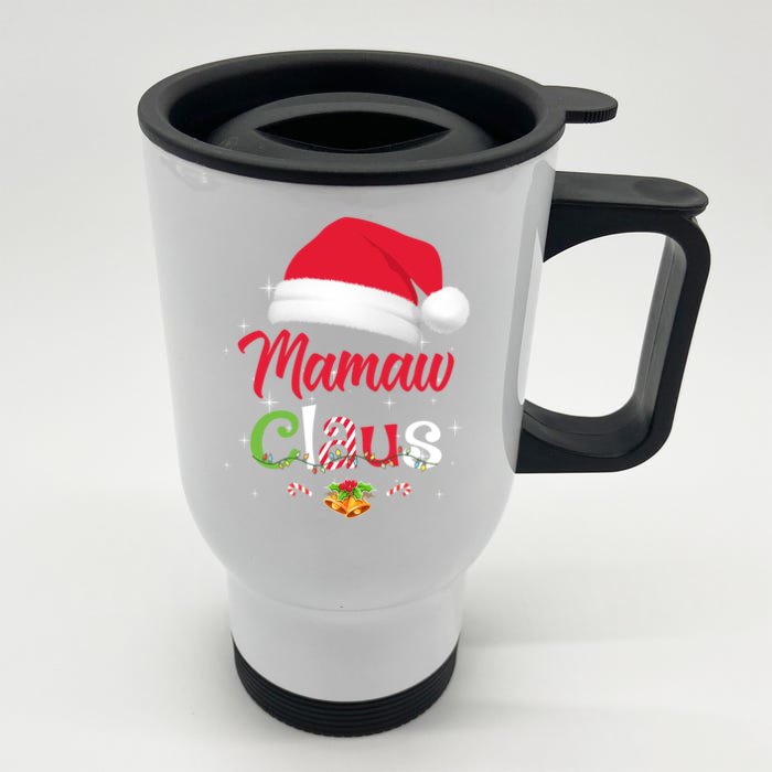 Mamaw Claus Santa Christmas Matching Family Pajama Funny Gift Front & Back Stainless Steel Travel Mug