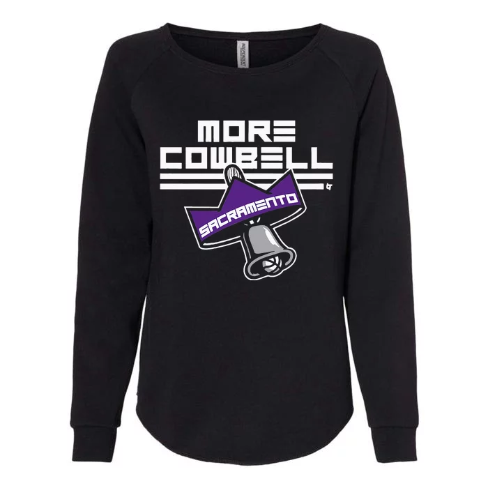 More Cowbell Sacramento Basketball Womens California Wash Sweatshirt