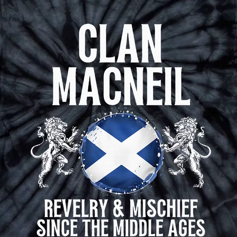 Macneil Clan Scottish Family Name Scotland Heraldry Tie-Dye T-Shirt