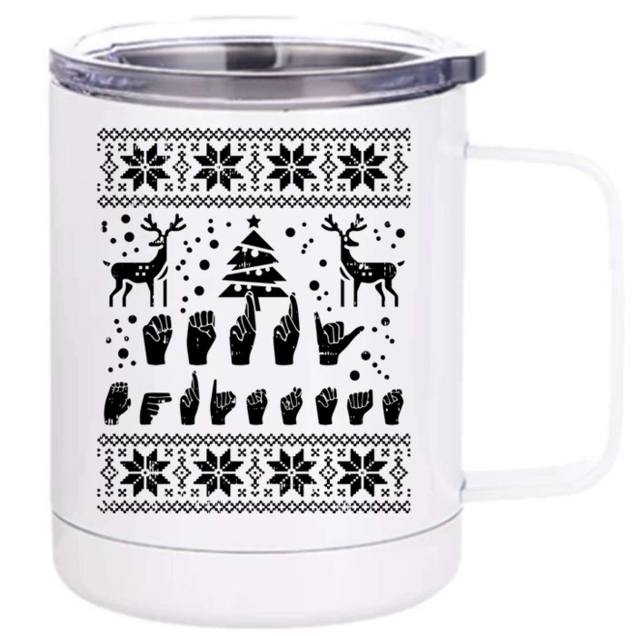 Merry Christmas Sign Language Asl Deaf Ugly Christmas Gift Front & Back 12oz Stainless Steel Tumbler Cup