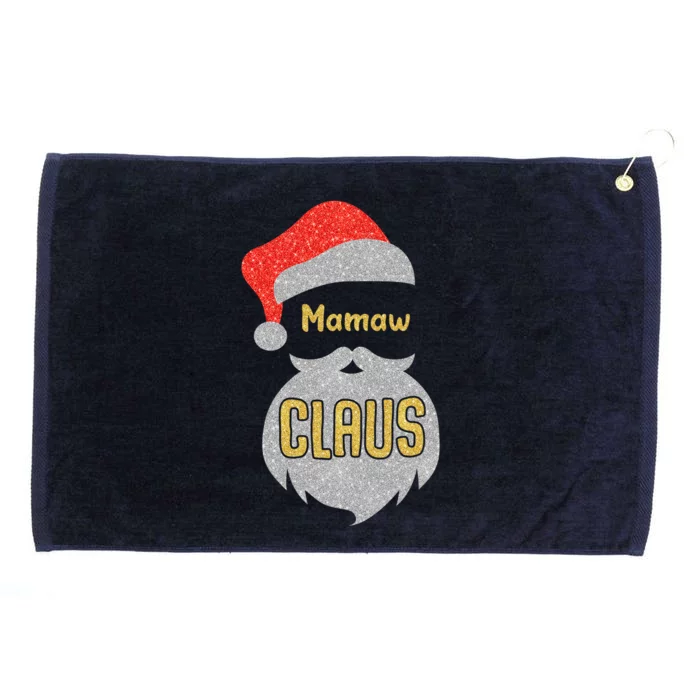 Mamaw Claus Santa Christmas Matching Family Funny Gift Grommeted Golf Towel