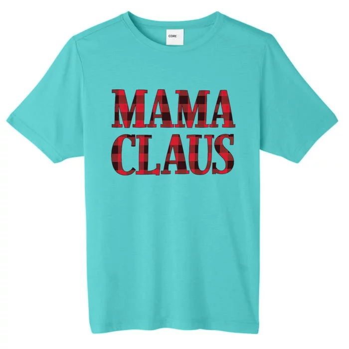 Mama Claus Santa Hat Red Buffalo Plaid Christmas Pajama Cute Gift ChromaSoft Performance T-Shirt