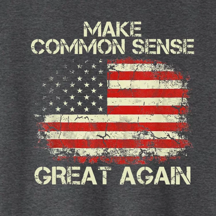 Make Common Sense Great Again Women's Crop Top Tee