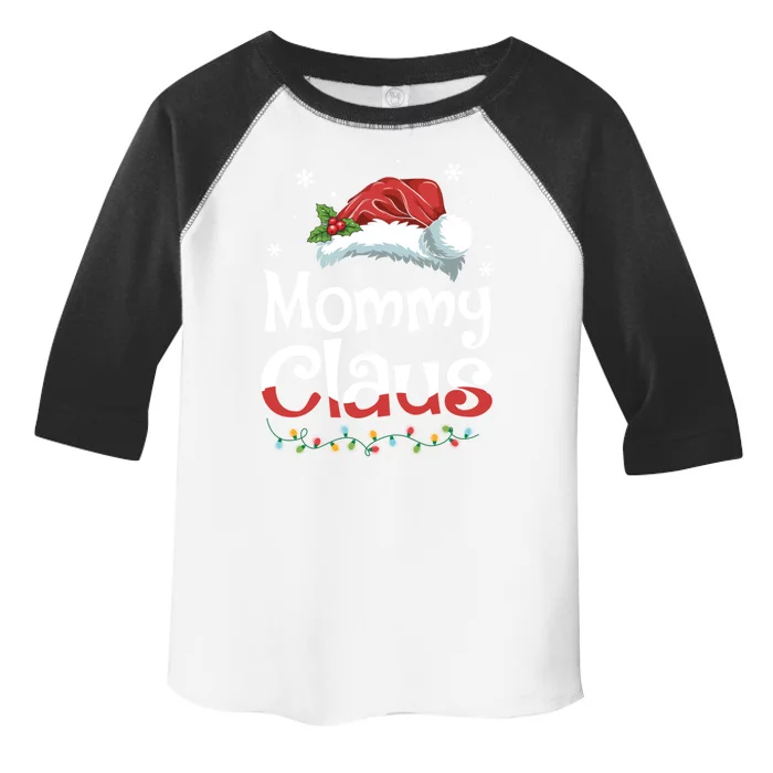 Mommy Claus Santa Funny Christmas Pajama Matching Family Cool Gift Toddler Fine Jersey T-Shirt