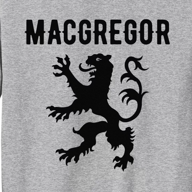 MacGregor Clan Scottish Family Name Scotland Heraldry Tall Sweatshirt