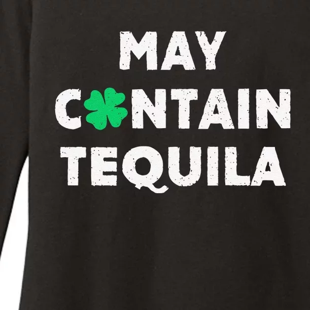 May Contain Tequila Irish Whiskey Lover Drinking Womens CVC Long Sleeve Shirt