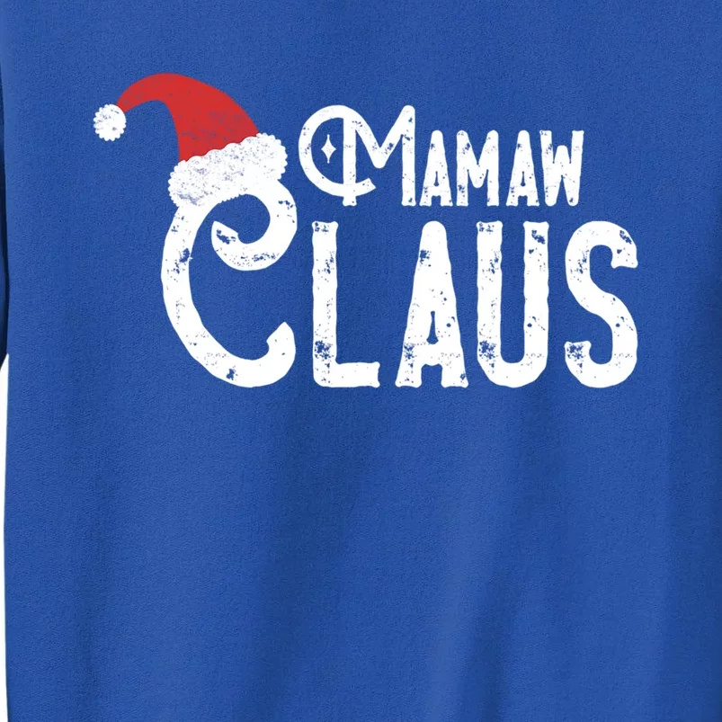 Mamaw Claus Traditional Santa Matching Family Christmas Funny Gift Tall Sweatshirt