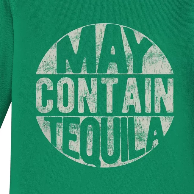 May Contain Tequila Baby Long Sleeve Bodysuit