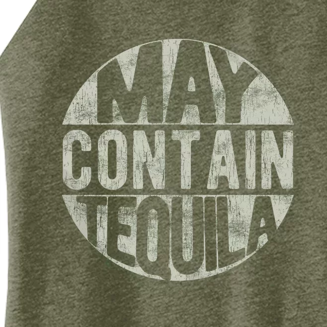 May Contain Tequila Women’s Perfect Tri Rocker Tank