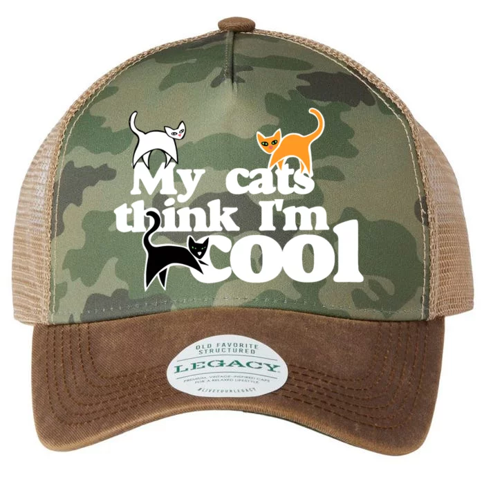 My Cats Think IM Cool Funny Cat Person Legacy Tie Dye Trucker Hat