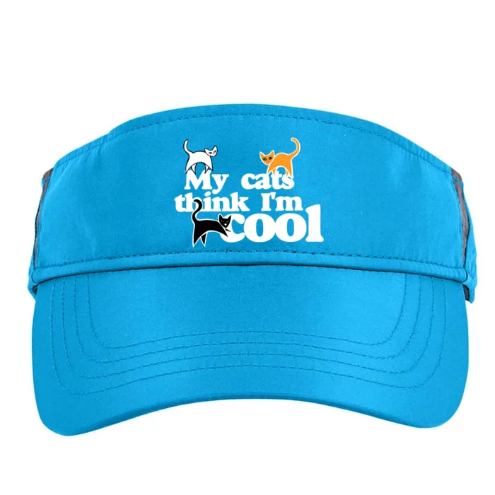 My Cats Think IM Cool Funny Cat Person Adult Drive Performance Visor