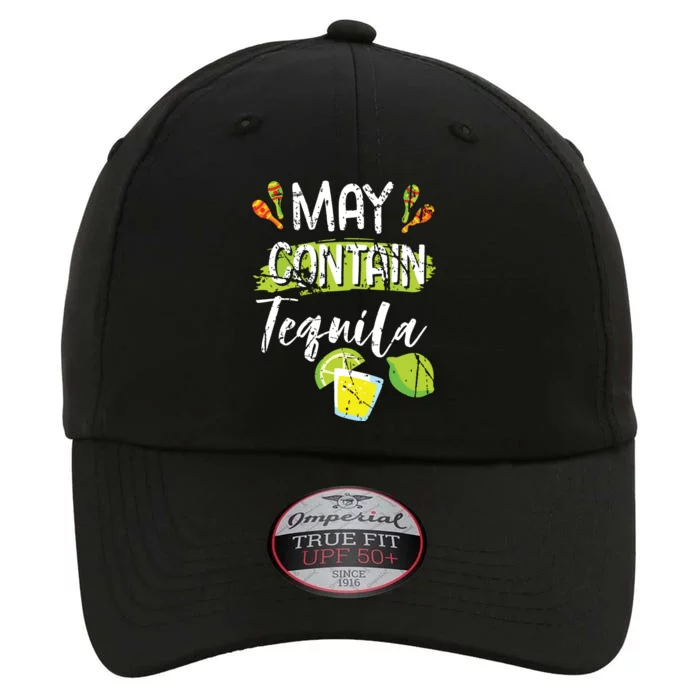 May Contain Tequila Cinco De Mayo Party Drinking The Original Performance Cap