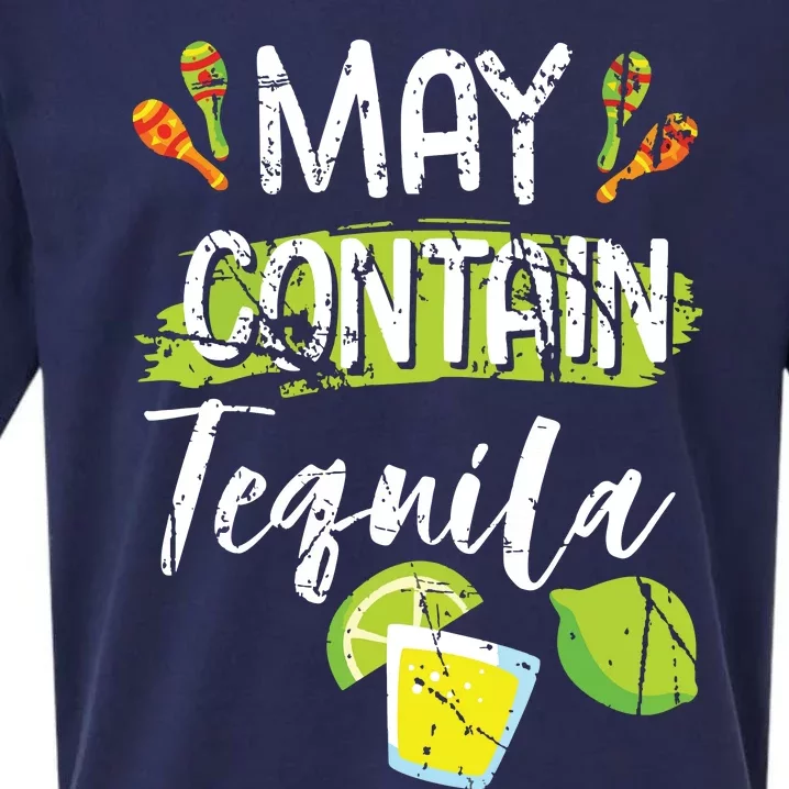 May Contain Tequila Cinco De Mayo Party Drinking Sueded Cloud Jersey T-Shirt