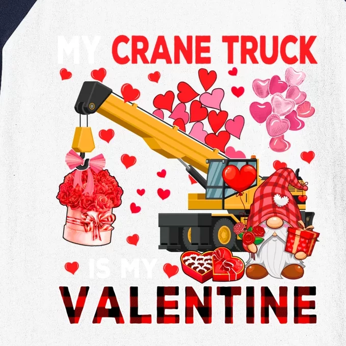 My Crane Truck Is My Valentine Gnome With Crane Truck Hearts Gift Baseball Sleeve Shirt