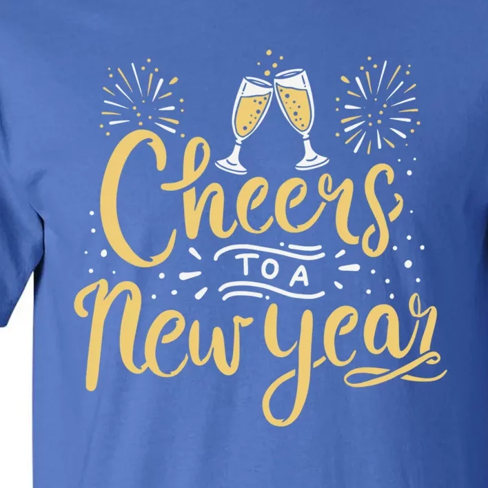 M156 Cheer To A New Year Funny Happy New Year Wine Party Gift Tall T-Shirt