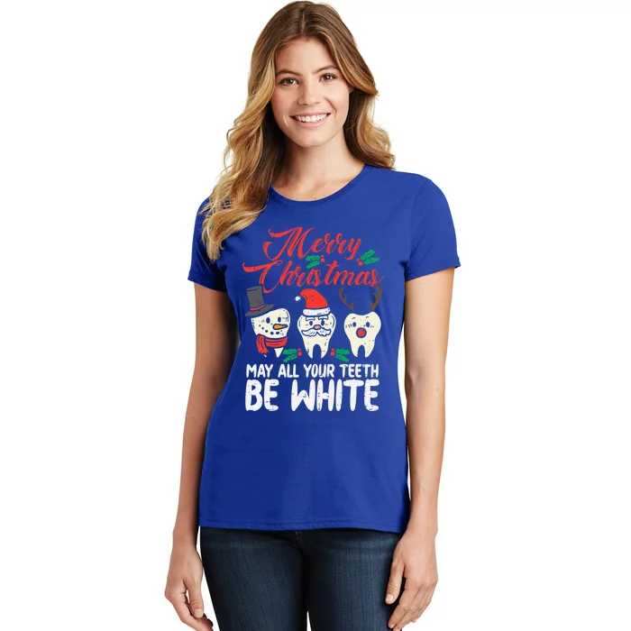 Merry Christmas Teeth Be White Funny Dentist Xmas Dental Gift Women's T-Shirt