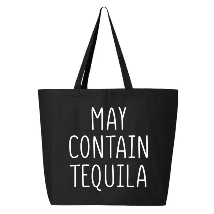 May Contain Tequila Shirt Cinco De Mayo Margarita Mamacita 25L Jumbo Tote