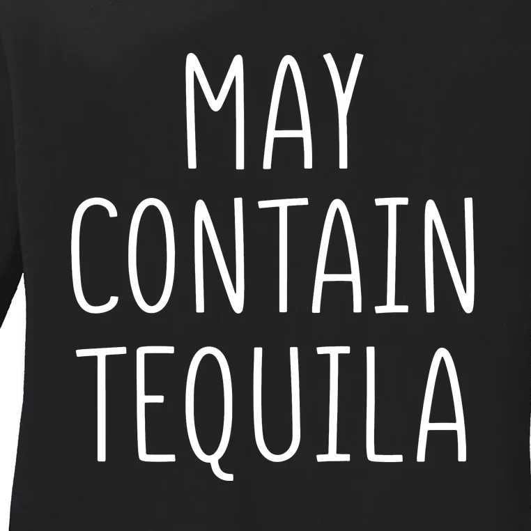 May Contain Tequila Shirt Cinco De Mayo Margarita Mamacita Ladies Long Sleeve Shirt