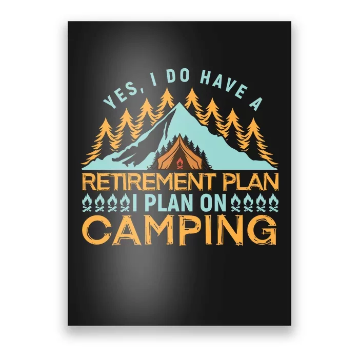 Mountain Camping T Poster