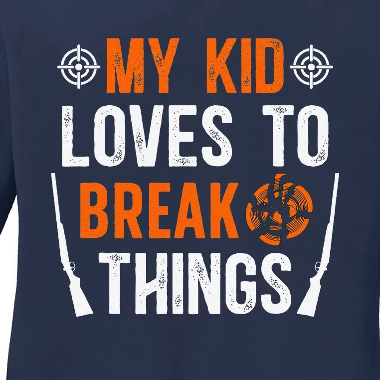 My Child Trap Shooting Mom Of A Trap Shooter Mother Ladies Long Sleeve Shirt