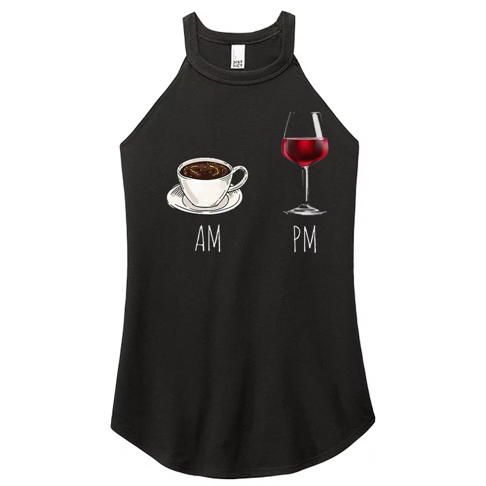 Morning Coffee Wine In The Evening Latte AM Wine PM Funny Women’s Perfect Tri Rocker Tank