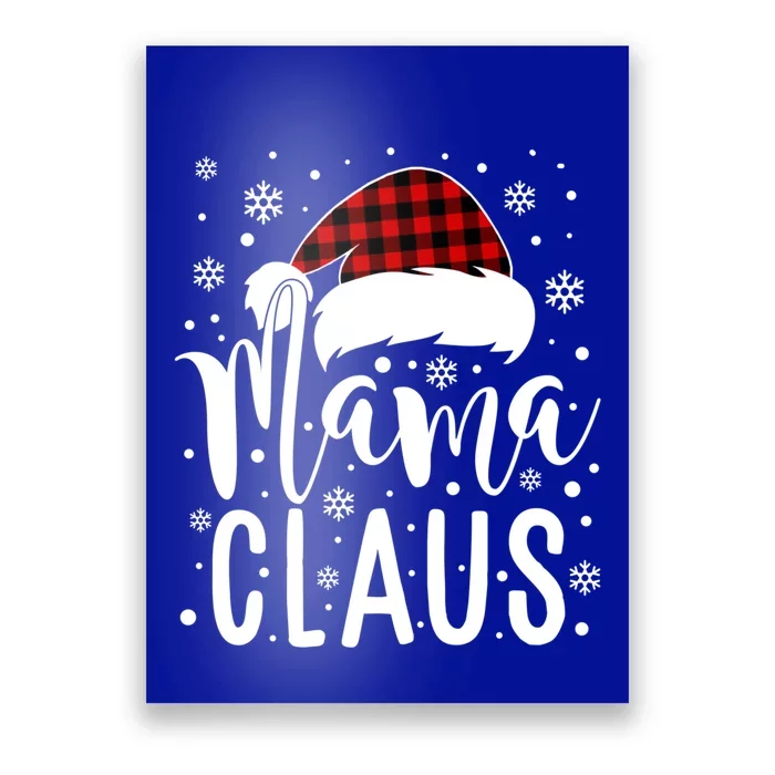 Mama Claus With Santa Hat Great Gift Mom Mama Mommy Christmas Funny Cool Gift Poster