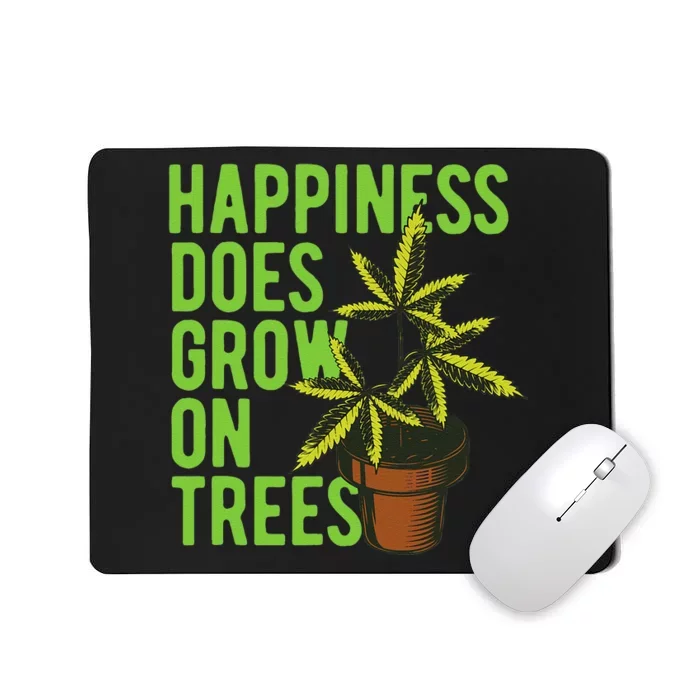 Marijuana Cannabis Weed Growing Grower trees Mousepad