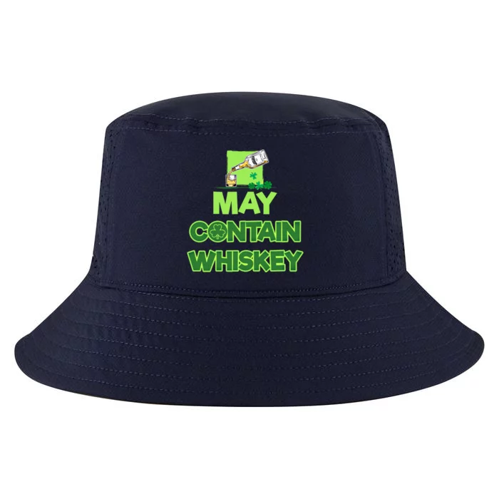 May Contain Whiskey Irish Pub Whiskey Whisky Ing Team Great Gift Cool Comfort Performance Bucket Hat