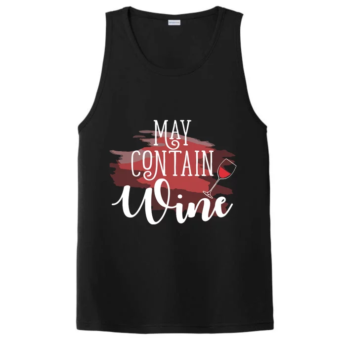 May Contain Wine Drinking Wine Performance Tank