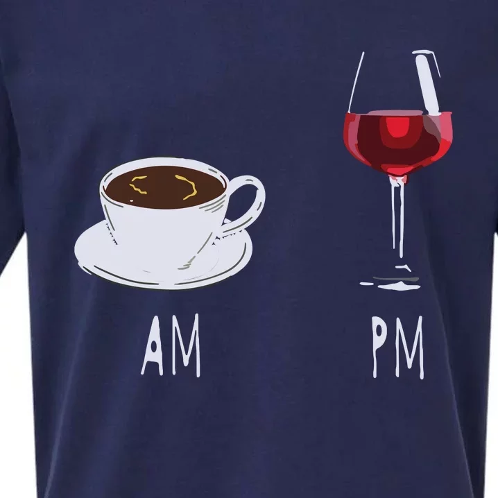 Morning Coffee Wine In The Evening Latte AM Wine PM Funny Sueded Cloud Jersey T-Shirt