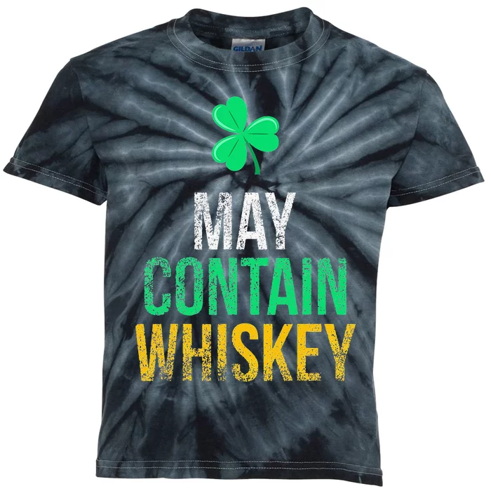 May Contain Whiskey Funny Irish St Patrick's Day Kids Tie-Dye T-Shirt