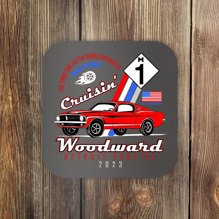 M1 Cruisin Woodward Motown The Town That Put The World On Wheels Coaster