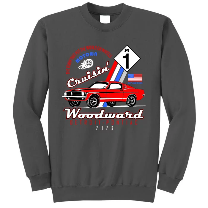 M1 Cruisin Woodward Motown The Town That Put The World On Wheels Tall Sweatshirt